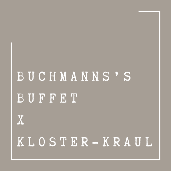 Buchmann´s Buffet x Weine Kloster-Kraul am 26.10.2025 I Rechnung dient als Eintrittskarte